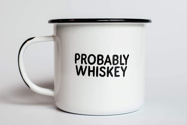 PROBABLY WHISKEY Enamel "Coffee" Mug Funny Bar Gift for Whiskey, Bourbon, and Scotch Lovers Cup for Kitchen, Campfire, Home, and Travel